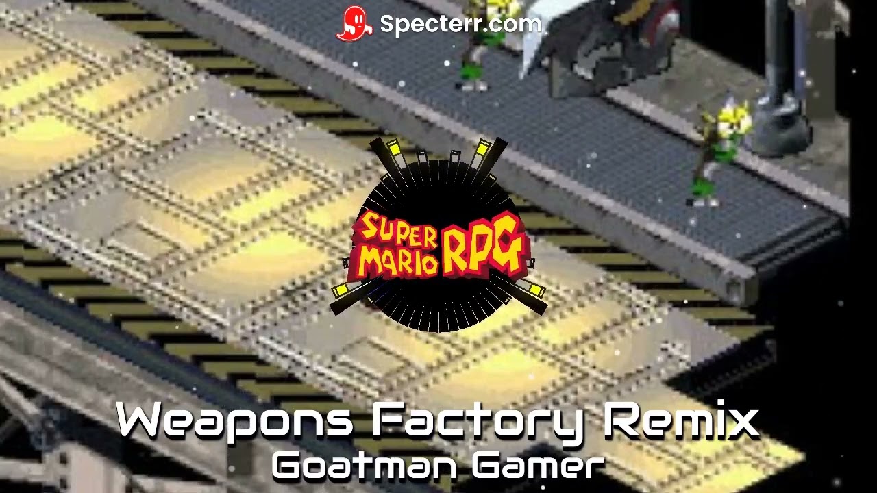 Weapons Factory Remix by Goatman Gamer (From Super Mario RPG)