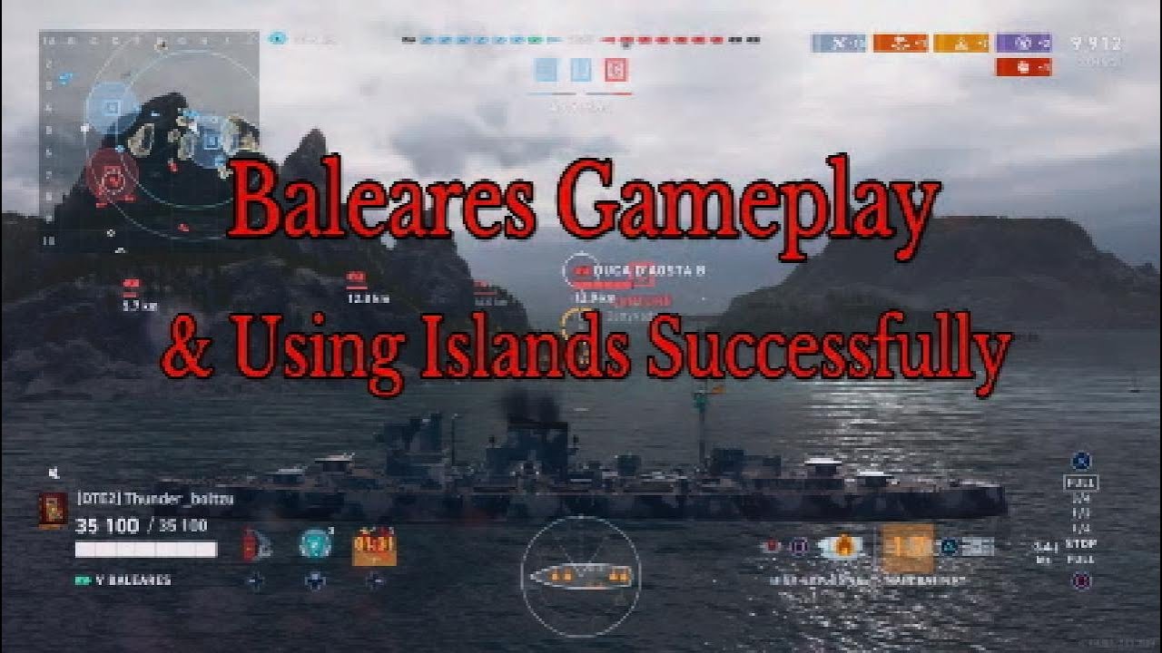 Baleares Gameplay - Using Islands Successfully - ( World of Warships Legends )