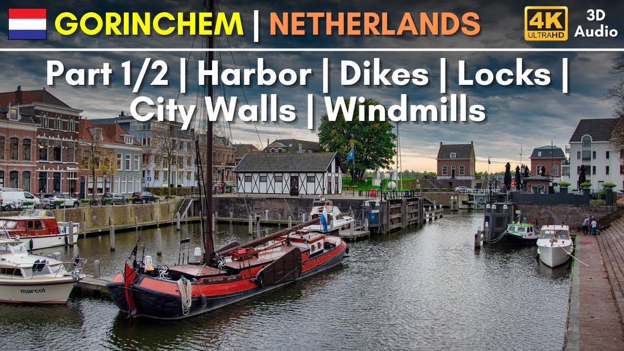 4K City Walk: NETHERLANDS | Gorinchem (part 1/2) | City Walls | Windmills | Locks | Dikes