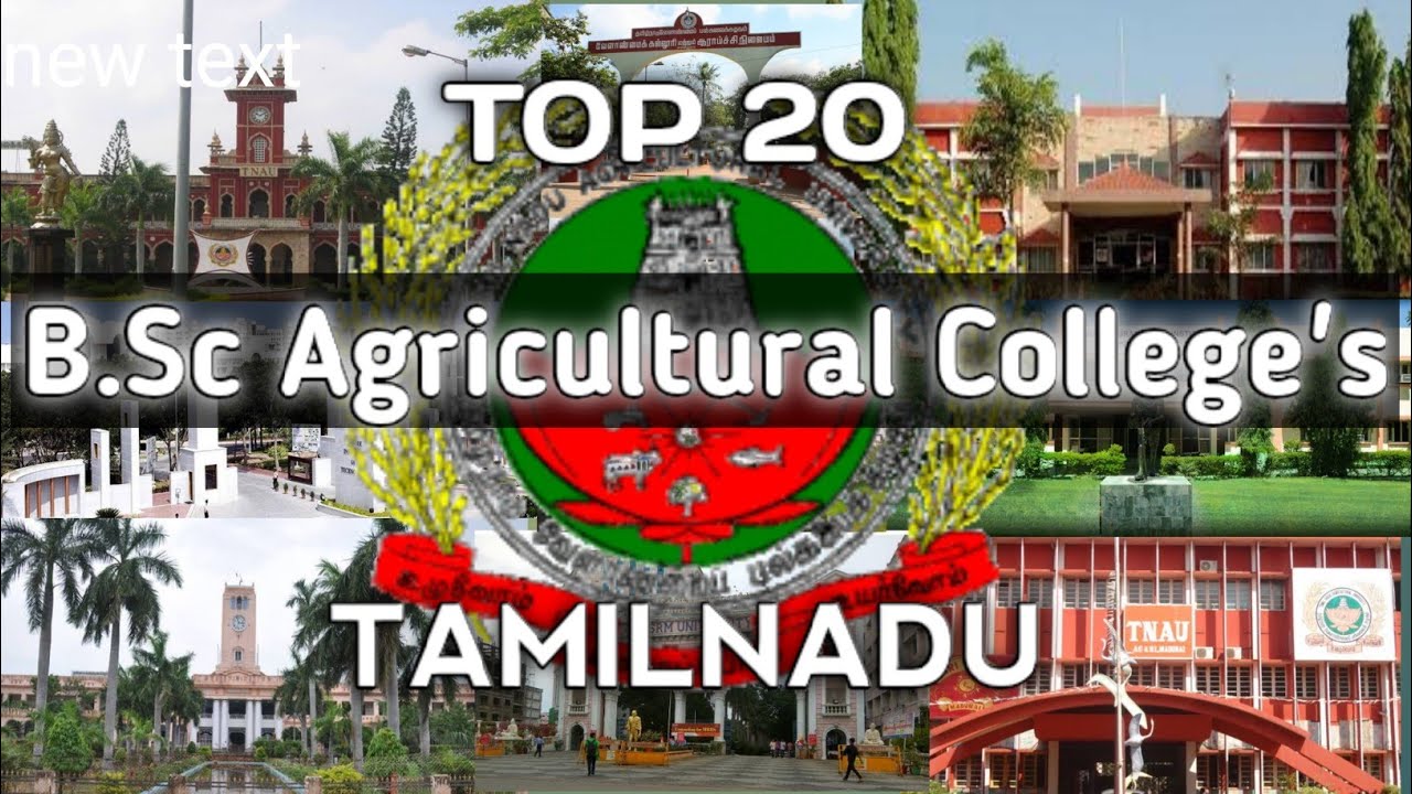 Top 20 B.Sc (Agri) College's in Tamilnadu 2020 | Best Agri College in Tamilnadu