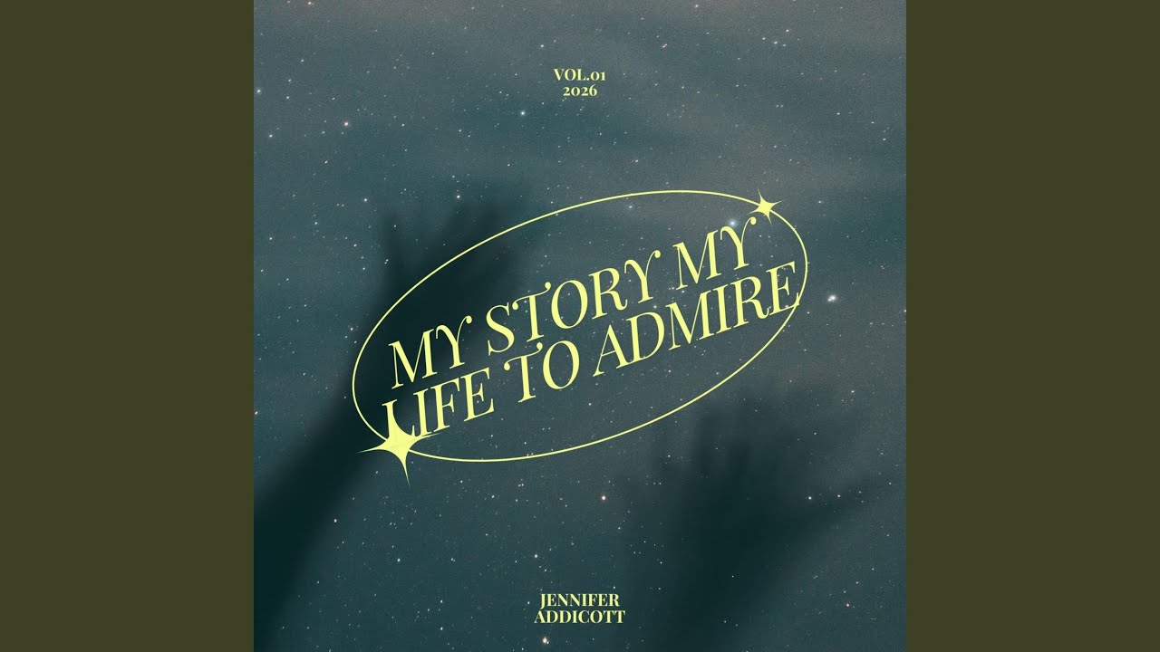 My Story, My Life to Admire