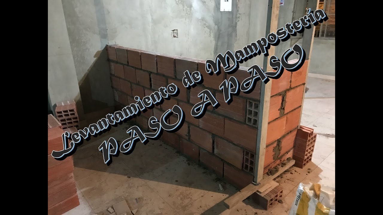 Paso a Paso Proceso Constructivo Levantamiento de Mampostería