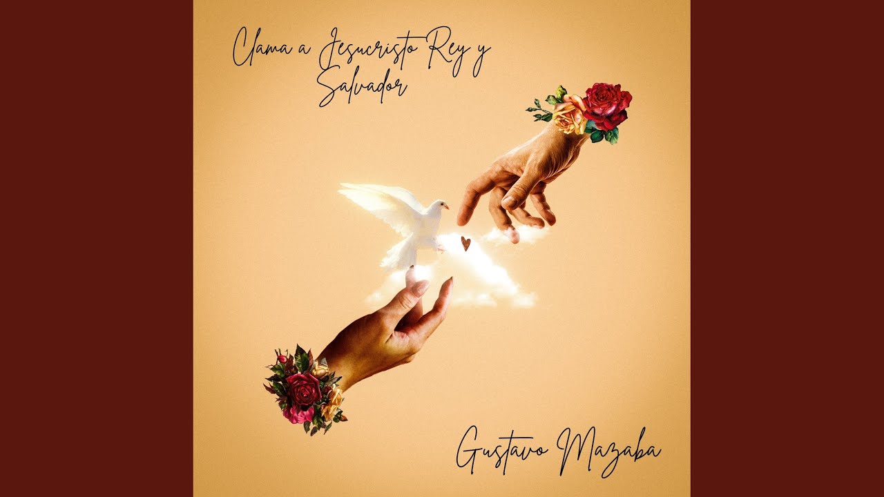 Clama a Jesucristo Rey y Salvador