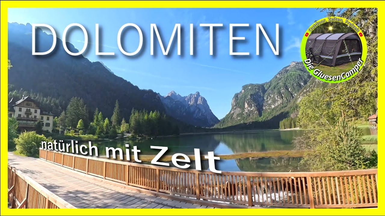 Camping in den Dolomiten mit großem Zelt, Toblach, Drei Zinnen 