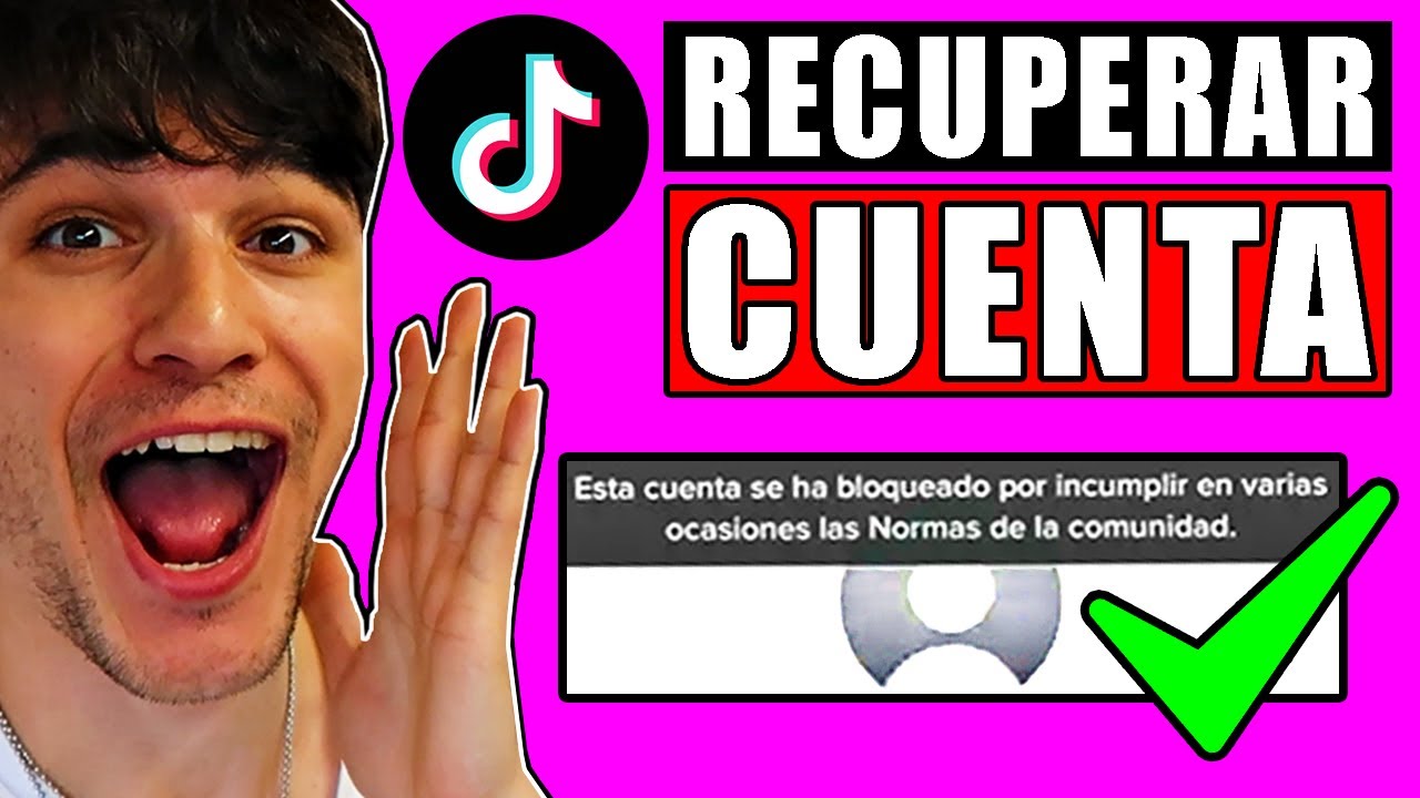 ✅ Cómo RECUPERAR mi CUENTA de TIKTOK BLOQUEADA PERMANENTEMENTE 2024 ⛔ (ELIMINADA O SUSPENDIDA)
