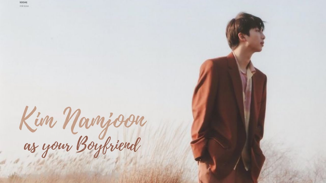 BTS Imagine- Kim Namjoon as your boyfriend 💜✨ (but your brother SeokJin is against it) 😂😂