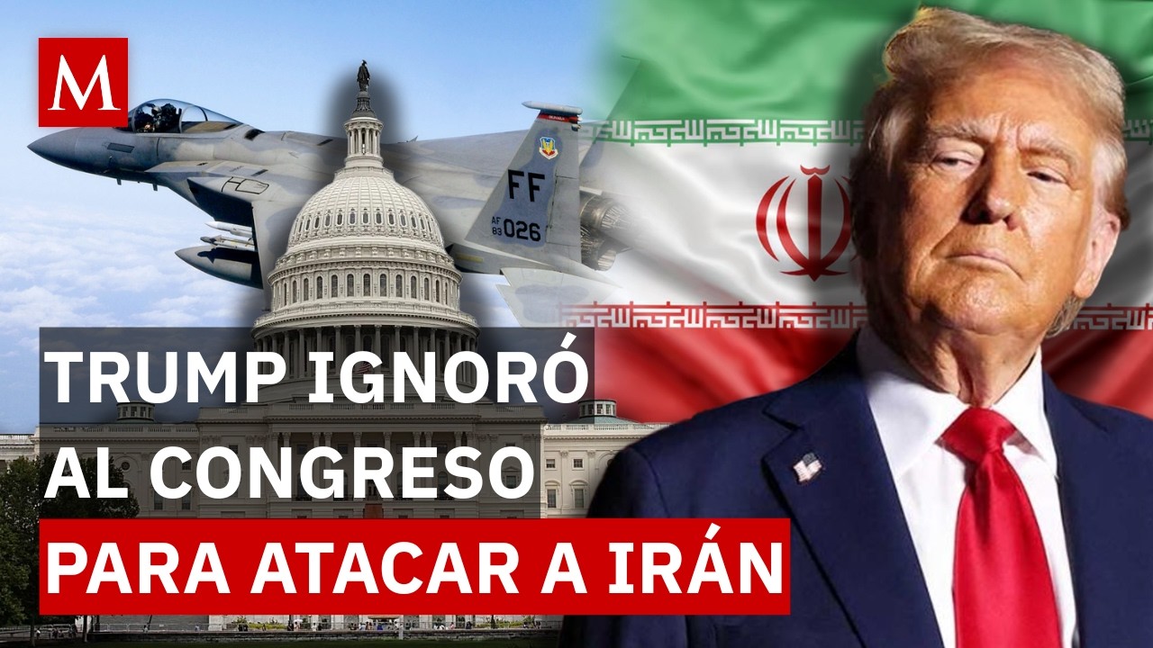 Demócratas denuncian que Trump ignoró al Congreso de EU para atacar Irán