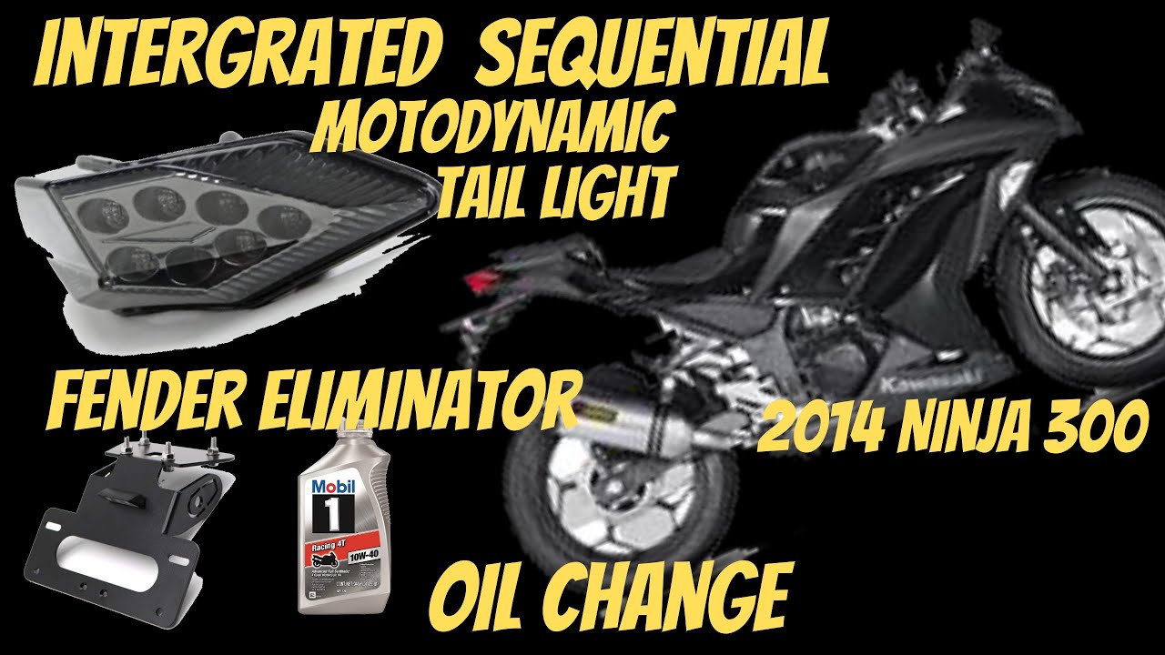 MotoDynamic Smoke LED Turn Signal Tail Light - 2014 Ninja 300 - Kajimotor Slip On - Oil Change
