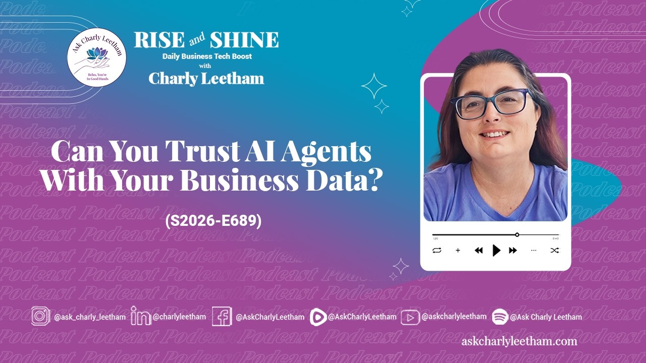 Can You Trust AI Agents With Your Business Data? (2026/689)