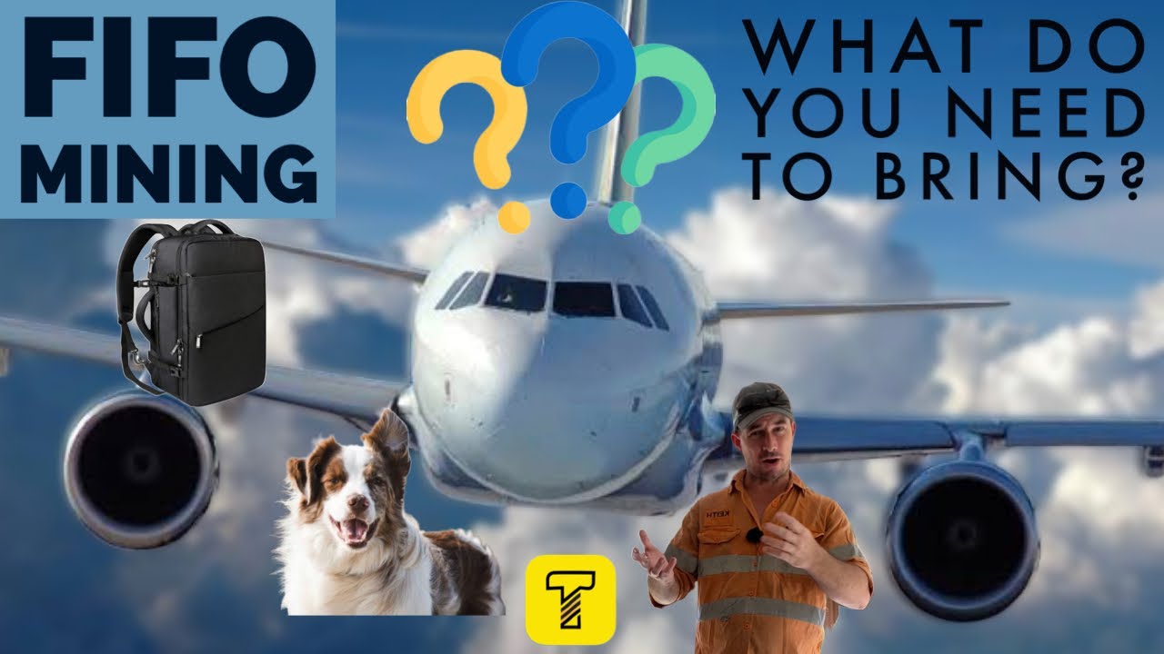 FIFO Mining Australia - What Do You NEED To Take To Work?