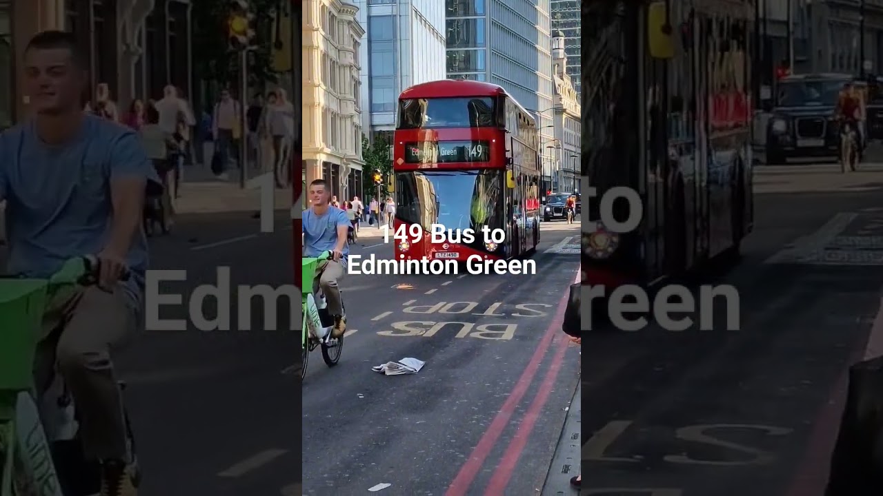 149 Bus to Edmonton Green