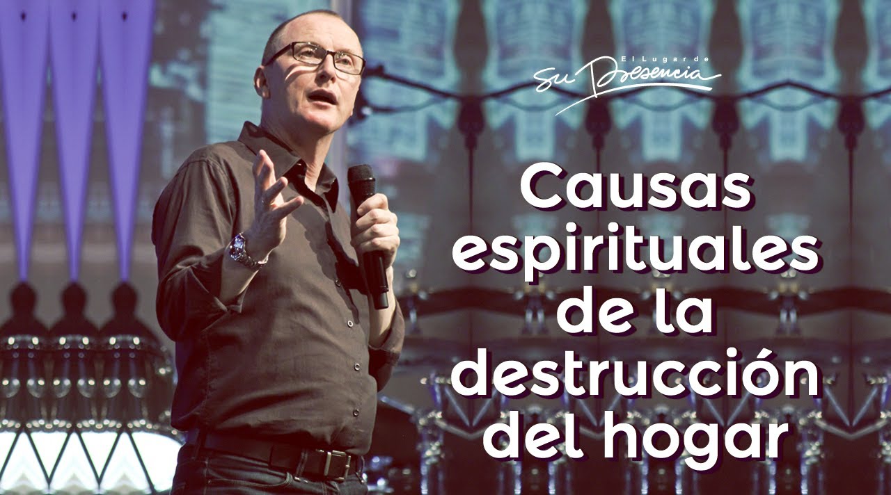 Causas espirituales de la destrucción del hogar - Andrés Corson - 15 Abril 2012