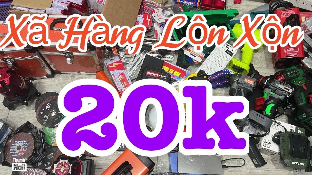 Xã kho hàng tồn 5k20k pin 20sel,máy mài,máy khoan,cibi,cưa xích,cưa xăng,bào gỗ,petong,laze,đèn led,