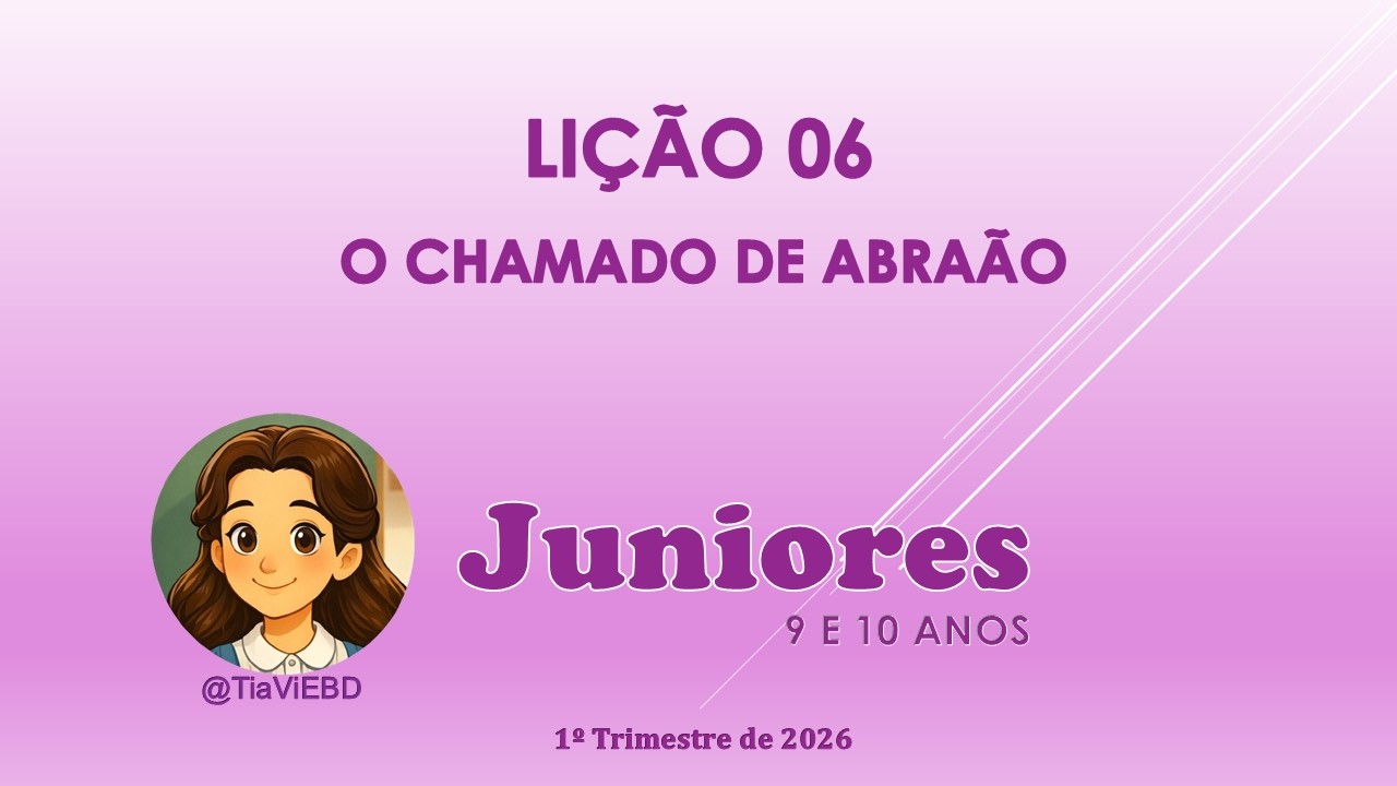 EBD Primários Lição 6 – O chamado de Abraão | 1º Trimestre 2026