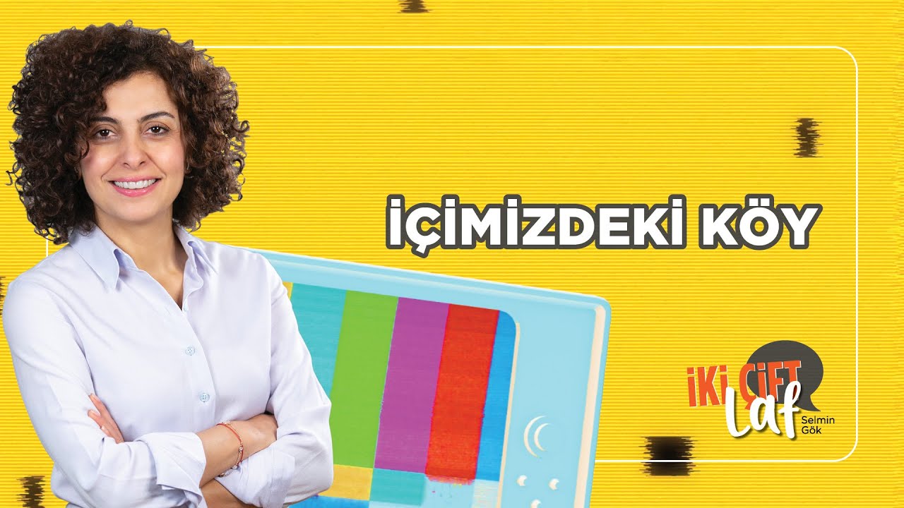 İçimizdeki Köy