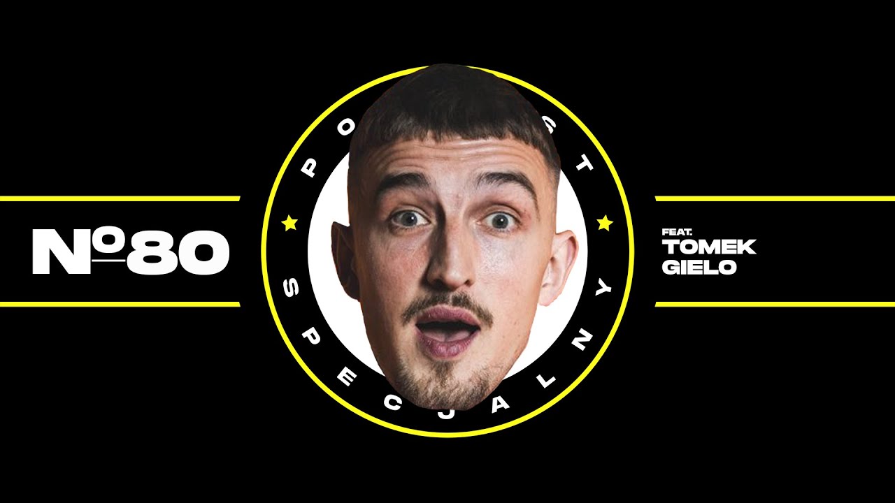 Podcast Specjalny (PS) #80 (feat.Tomek Gielo)