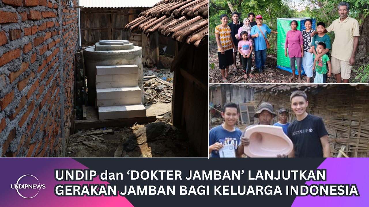 UNDIP and Medical School Alum 'Toilet Doctor' Continue Toilet Initiative for Indonesian Families