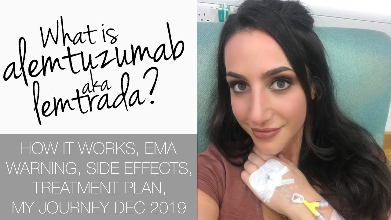 What is Alemtuzumab aka Lemtrada?: Infusion Treatment for Relapsing and Remitting Multiple Sclerosis