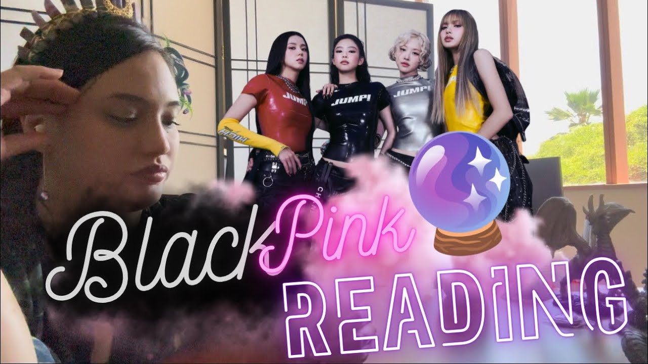 🖤Blackpink Psychic Reading - Member Dynamics & Plans for The Future💗