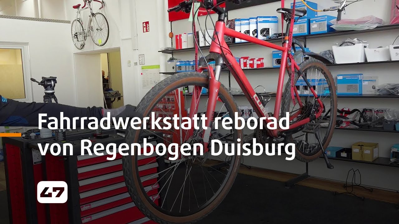 STUDIO 47 .live | FAHRRADWERKSTATT REBORAD VON REGENBOGEN DUISBURG