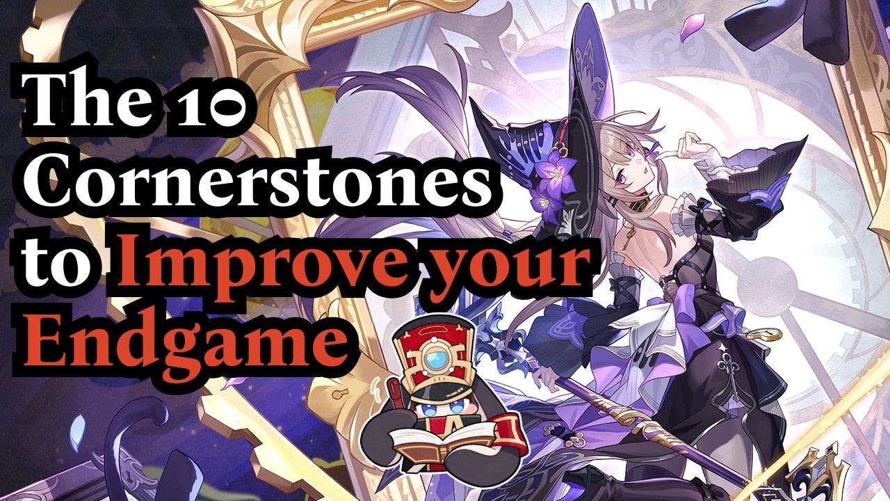 Minimize Your Skill Issue! 10 Cornerstones of HSR to Improve Your Endgame! | Honkai Star Rail 3.0