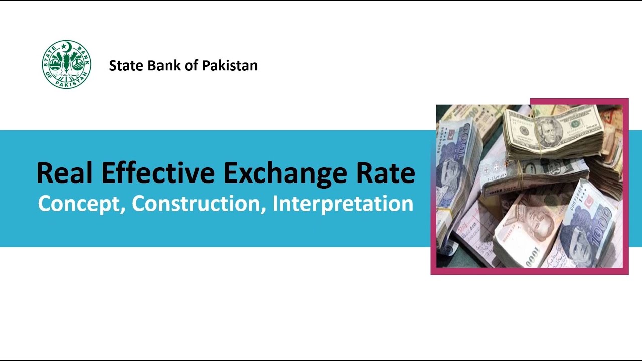 Real Effective Exchange Rate (REER) - Concept, Construction, Interpretation