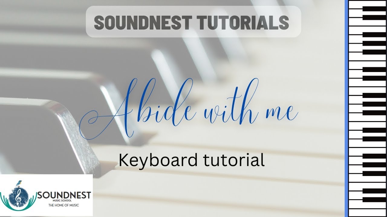 Abide with me - Tutorial | Enjay | Keyboard tutorials