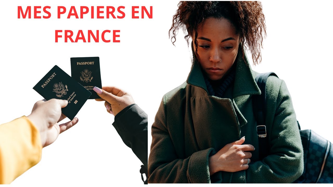 MES PAPIERS EN FRANCE