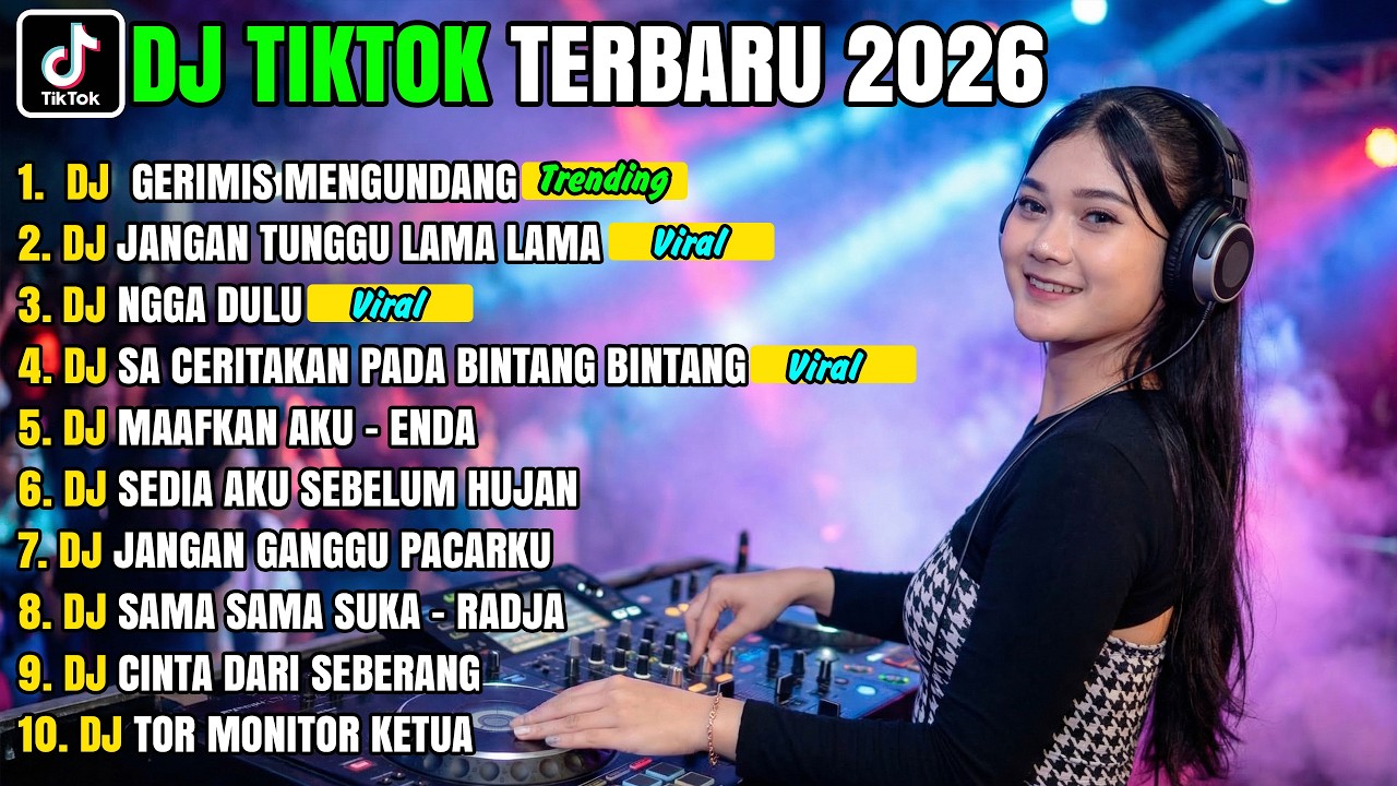 DJ TIKTOK TERBARU 2026 🎵 DJ GERIMIS MENGUNDANG 🌧️ SLOW REMIX FULL BASS VIRAL