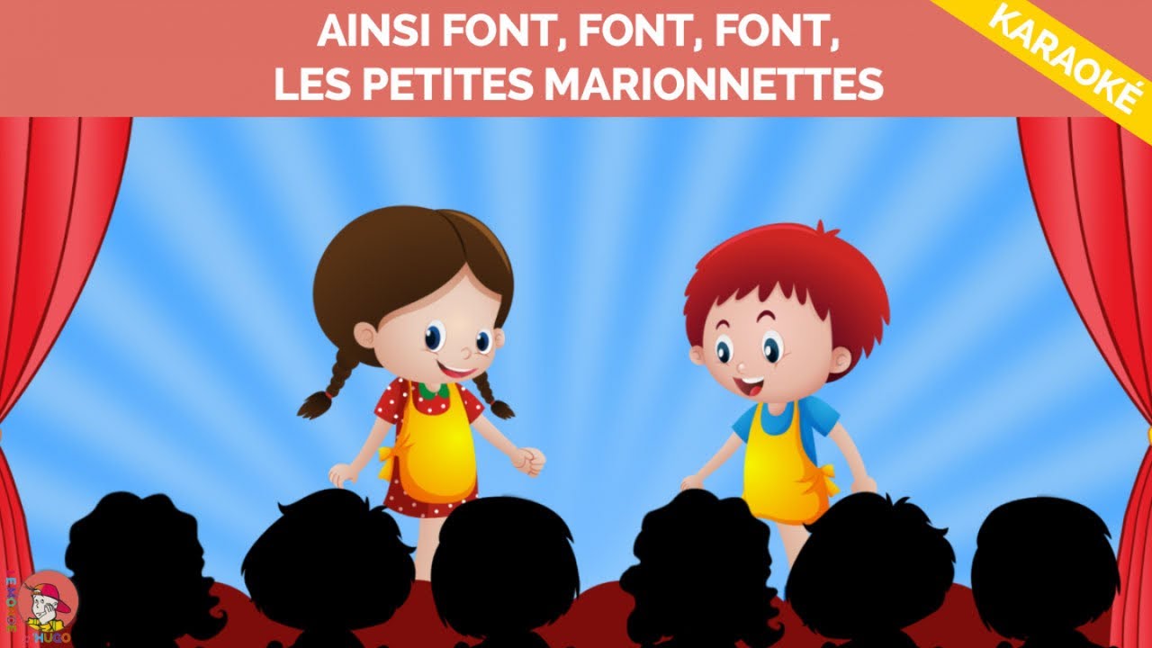 Le Monde d'Hugo - Ainsi font, font, font, les petites marionnettes - Version Karaoke