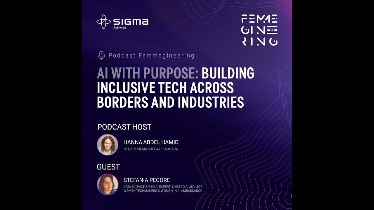 AI with Purpose: Building Inclusive Tech Across Borders and Industries (S1 E5)