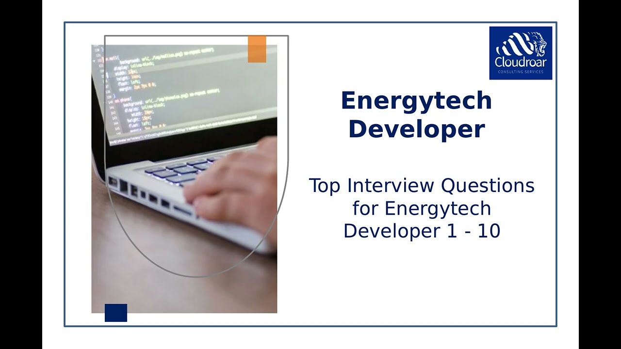 Top 10 Energytech Developer Interview Questions and Answers For 2025 | Part 21