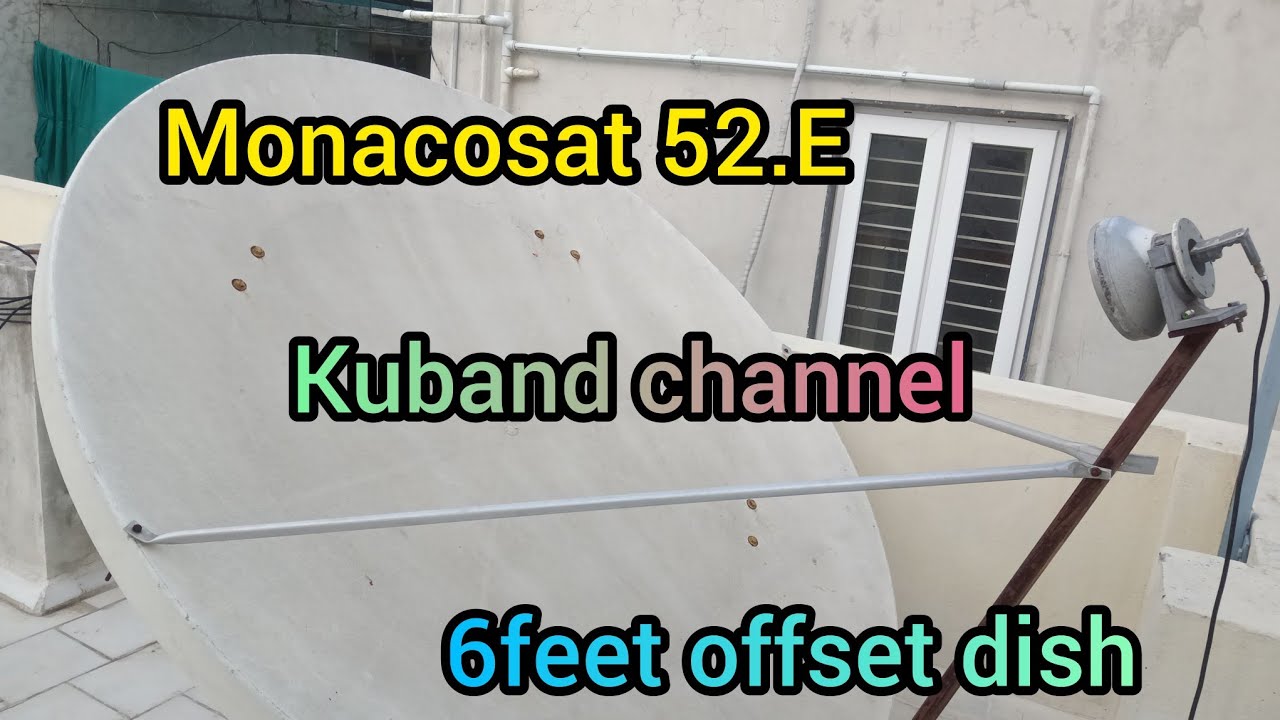 Monacosat 52.0E tracking Kuband channel in 6feet dish