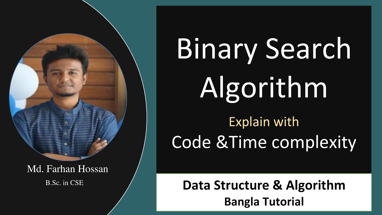 Binary Search Algorithm | Code & Time Complexity | | Data Structure & Algorithm | Bangla Tutorial