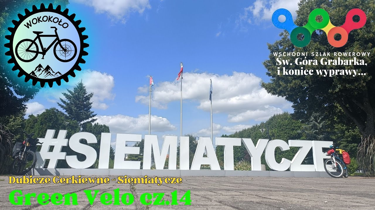 Green Velo cz.14 2023 - Dubicze Cerkiewne - Siemiatycze