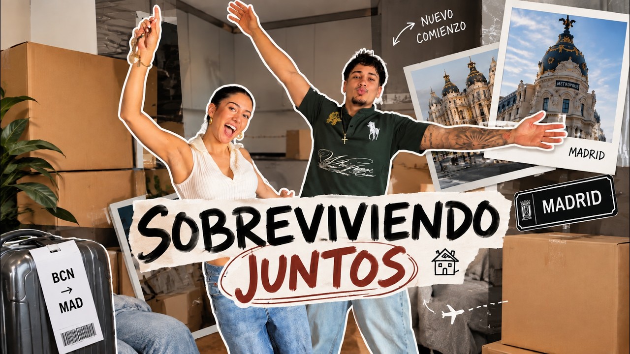 NOS MUDAMOS JUNTOS A MADRID (esto va a acabar fatal)