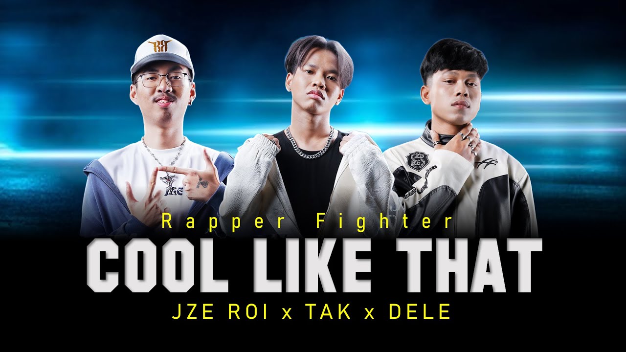 Rapper Fighter - COOL LIKE THAT (lyrics)