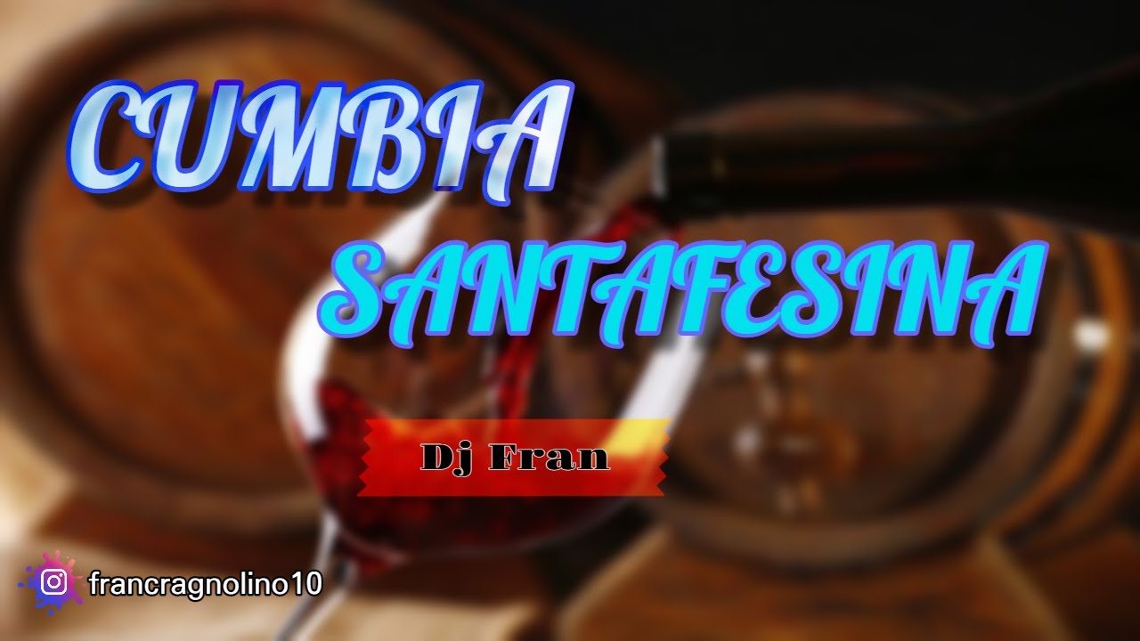 🔥 CUMBIA SANTAFESINA 🔥 | Dj Fran Cragnolino