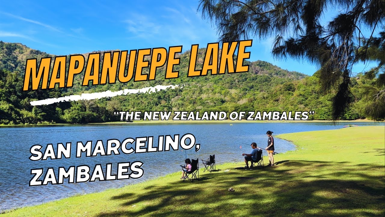 Mapanuepe Lake “The New Zealand of Zambales” - San Marcelino, Zambales, Philippines: Vlog #29 #neltv