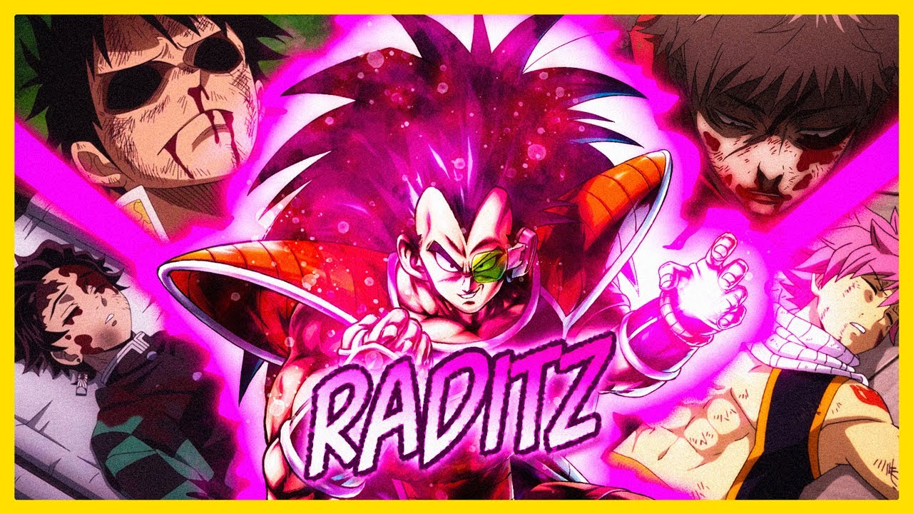Raditz versus the world