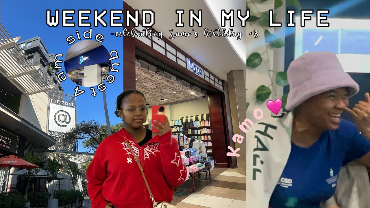 weekend in my life|celebrating my friend’s birthday, gift shopping, side quests