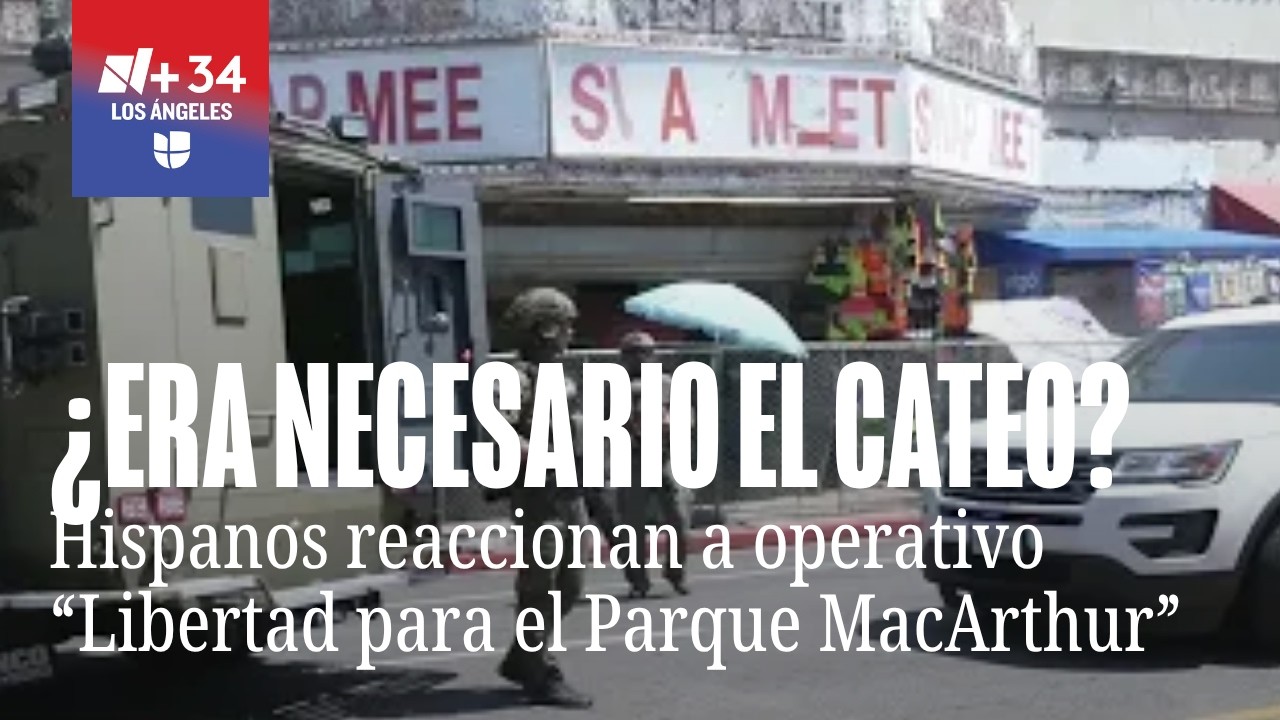 Comunidad latina reacciona tras fuerte operativo federal en MacArthur Park