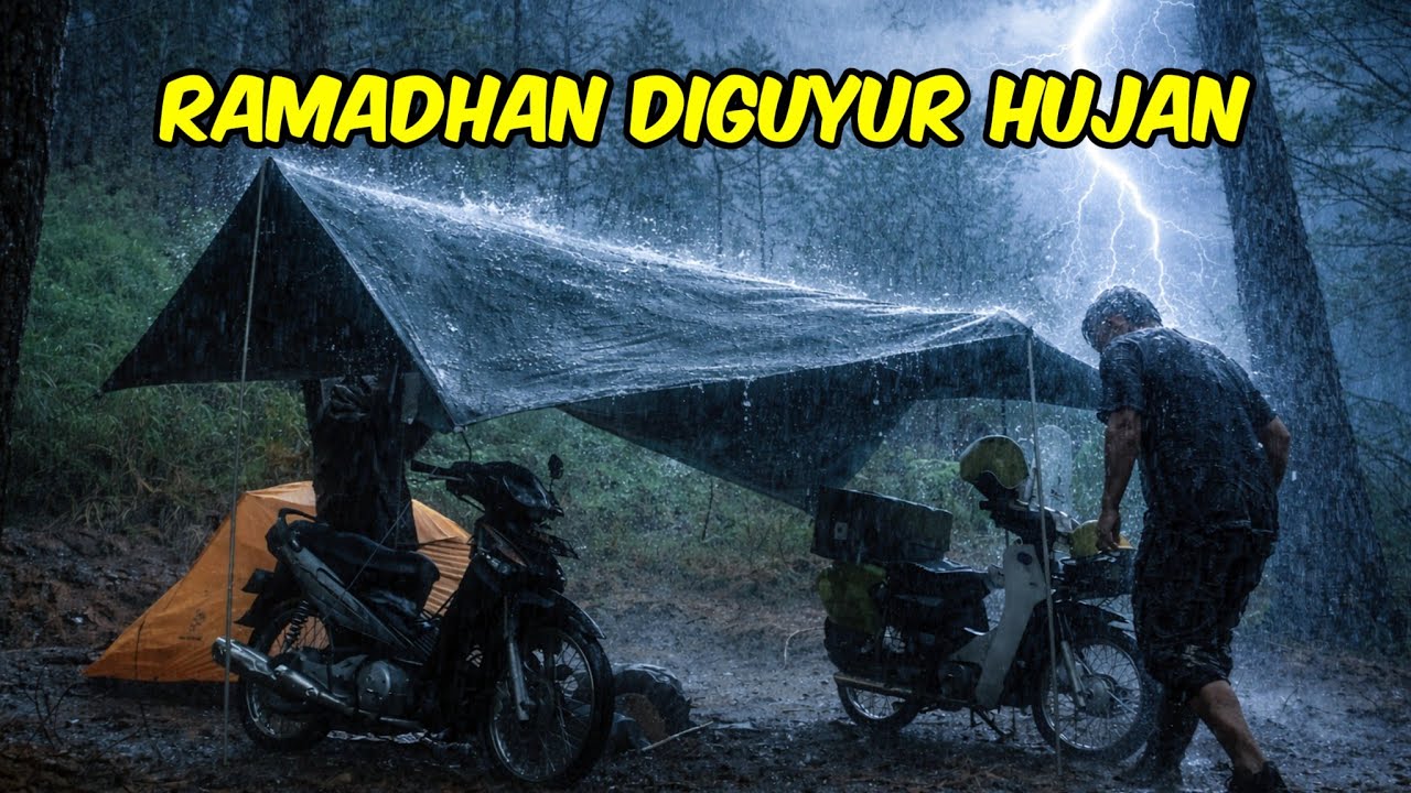 CAMPING RAMADHAN DIGUYUR HUJAN DAN PETIR MENGERIKAN | BUKA PUASA DAN SAHUR DI HUTAN