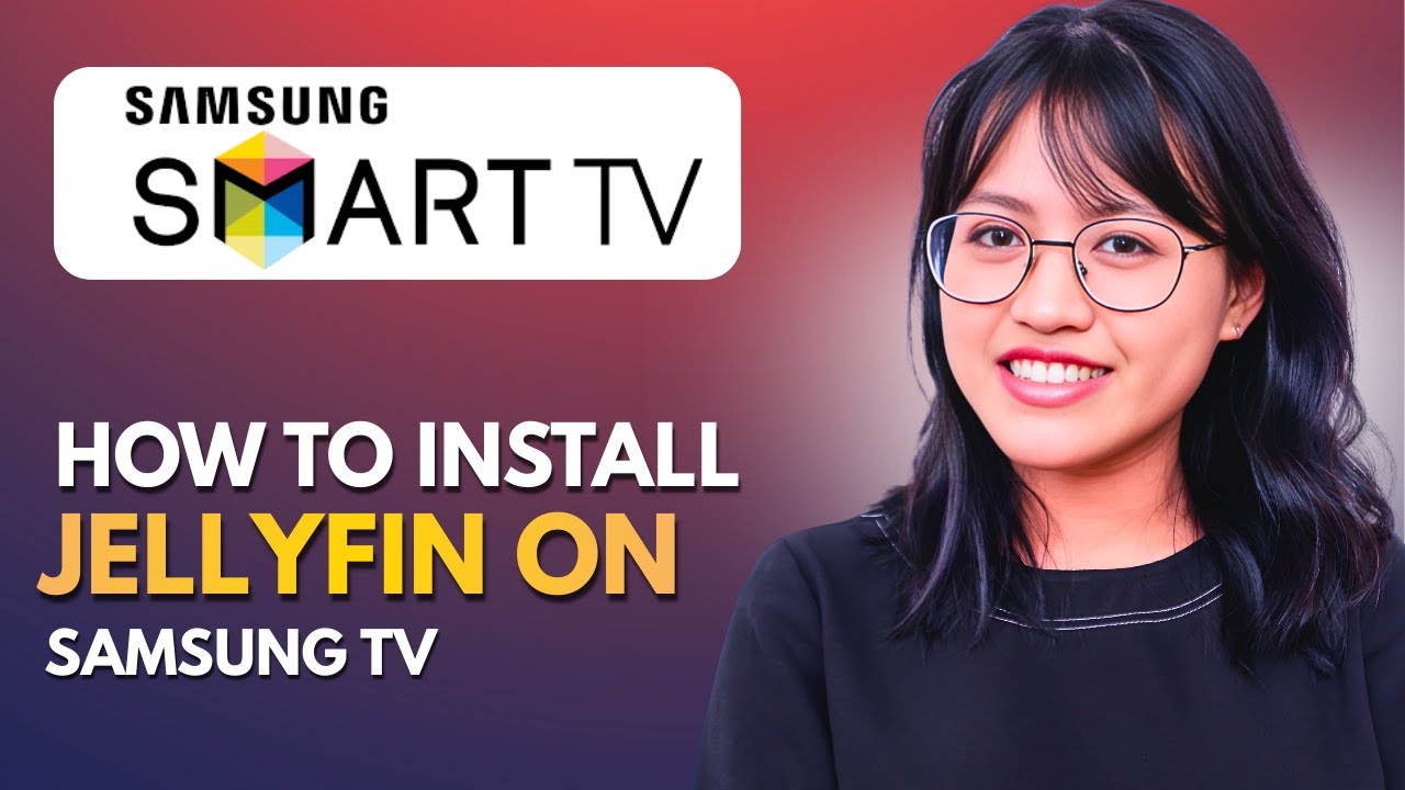 How to Install Jellyfin on Samsung TV | Quick Setup Guide (2026)
