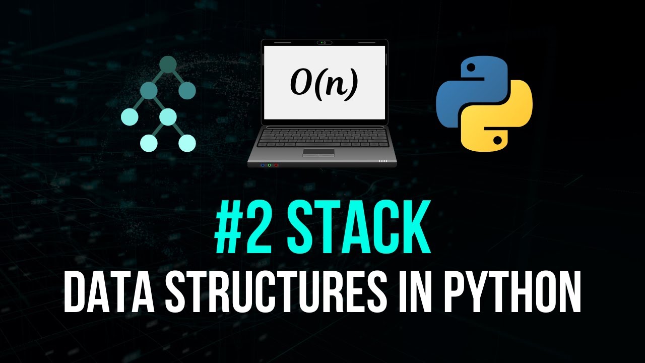 Stack - Data Structures in Python #2