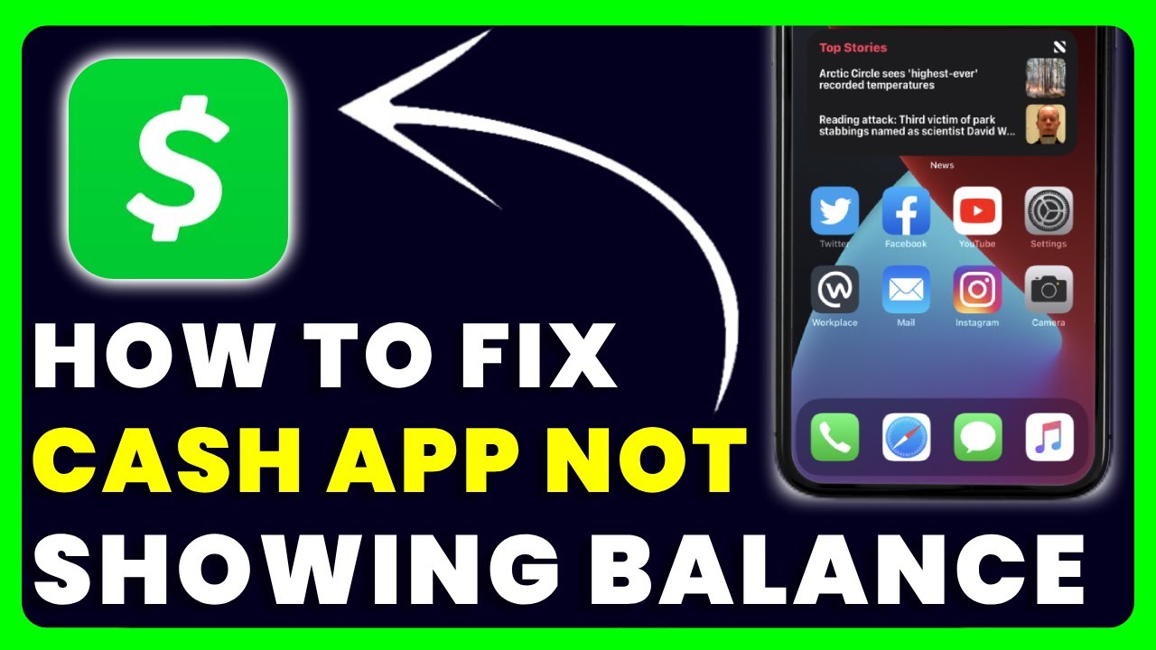 Cash App Not Showing Balance: How to Fix Cash App Money Not Showing Up In Balance