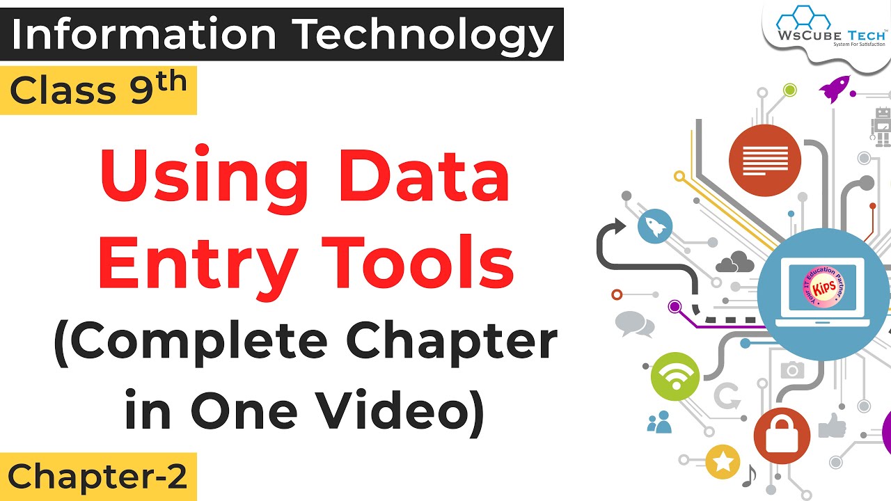 Using data Entry Tools in IT Class 9 | IT chapter-2 class 9 | IT 402 CBSE Class 9