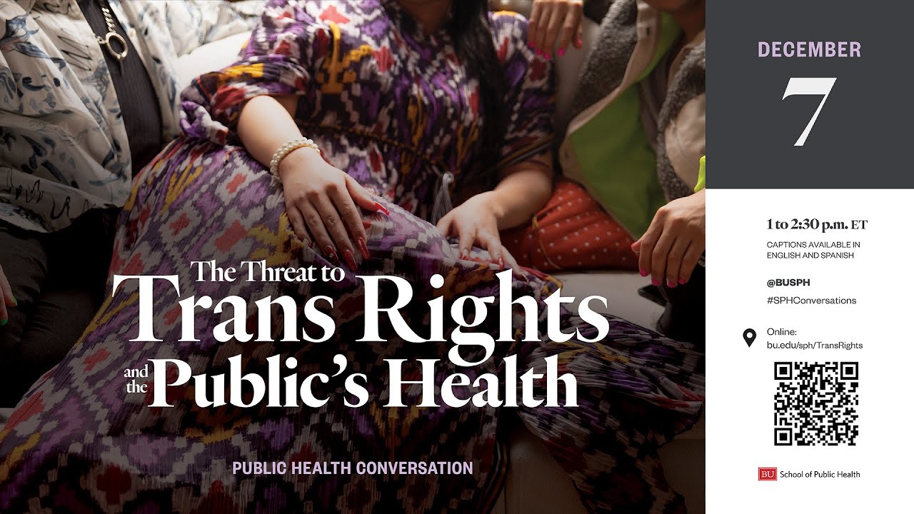 The Threat to Trans Rights and the Public's Health.
