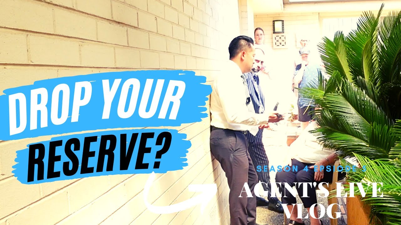 THIS IS WHY YOU NEED TO LOWER YOUR RESERVE AT AUCTION - AGENT'S LIFE VLOG S4E5
