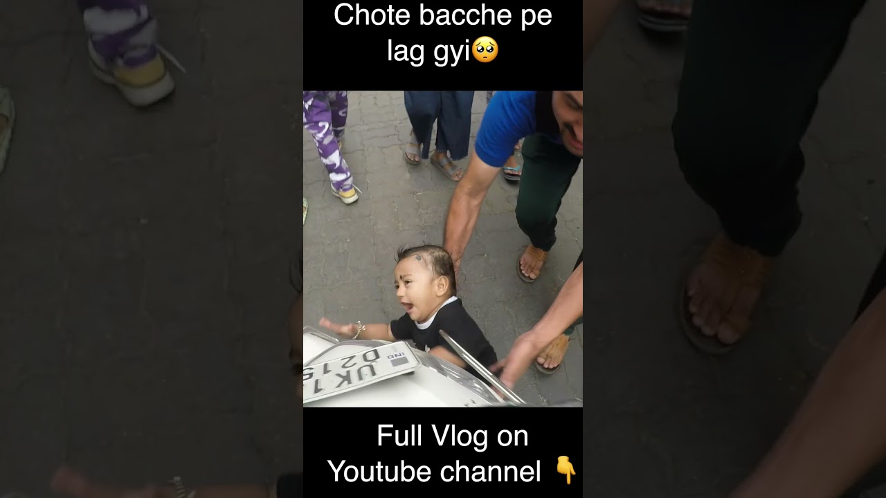 Chote Bacche pe lag gyi 🥺 #shorts #youtubeshorts #accident #Kid